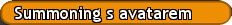 Summoning s avatarem